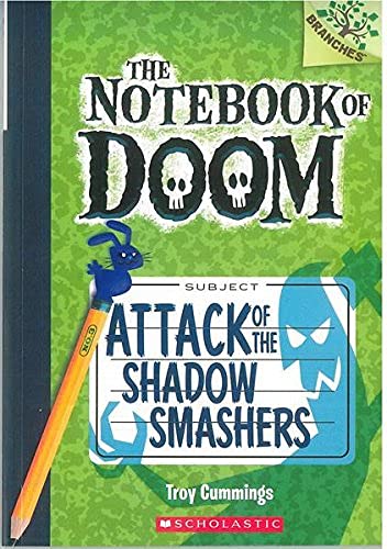 The Notebook of Doom - 3 Attack of the Shadow Smashers