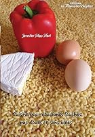 Cuisine Pour Etudiants Fauches, Pas Doues Et Sans Idees B00F35IPMW Book Cover