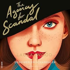 Page de couverture de The Agency for Scandal - Geheimen en schandalen