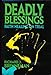Deadly Blessings