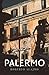 Palermo (Armchair Traveller)