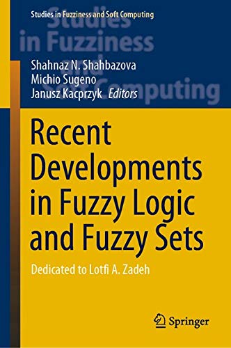 Buy Recent Developments in Fuzzy Logic and Fuzzy Sets — BookShops.in