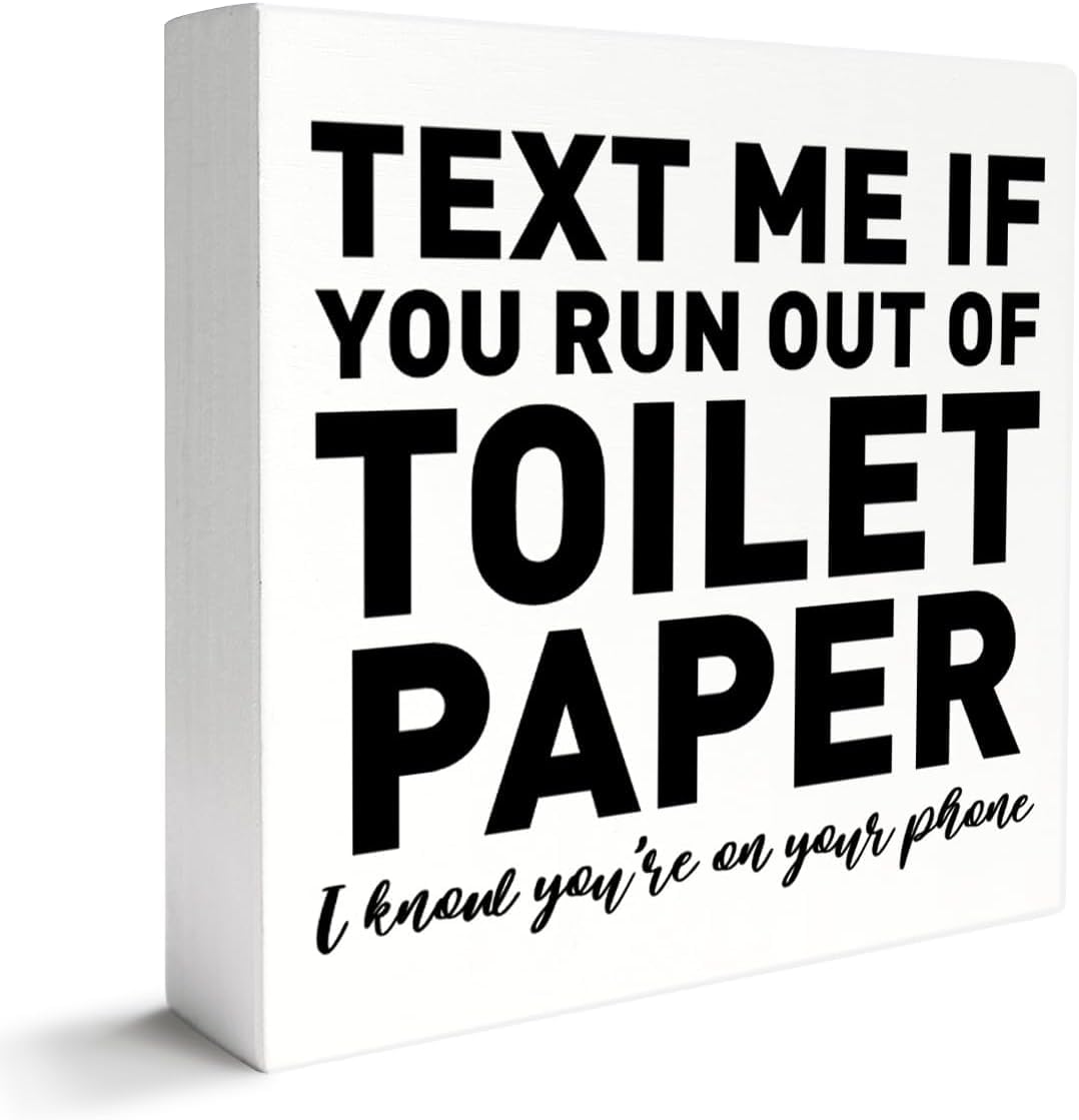 Funny Bathroom Box Sign 7x7 Inch Toilet Paper Text Decor