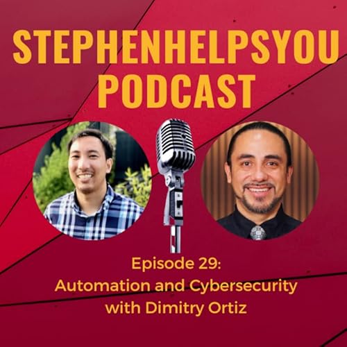 Episode 029 - Business Process Automation and Cybersecurity (with Dimitry Ortiz)