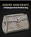 Court and Craft: A Masterpiece from Northern Iraq (The Courtauld Gallery)