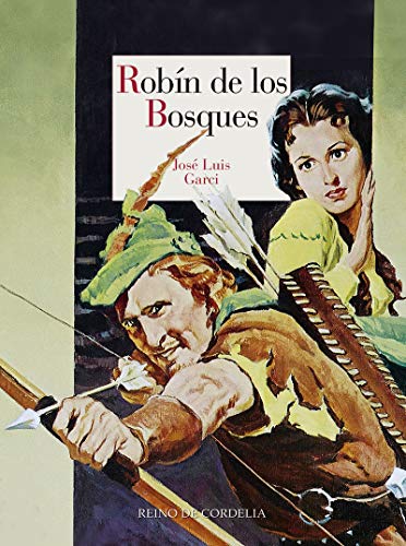 Robin de los bosques: 6 (Los Snacks de Cordelia)