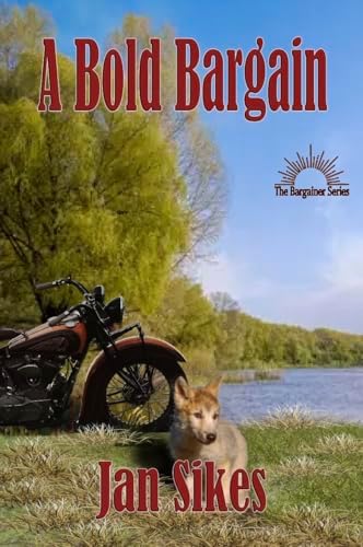 A Bold Bargain (The Bargainer Series Book 3)