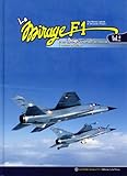  Le MIRAGE F.1 - Vol.02