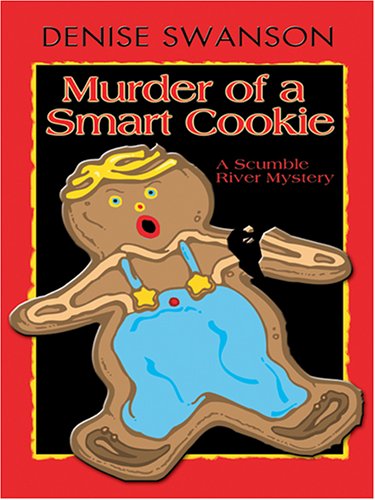 Buy Murder of a Smart Cookie: A Scumble River Mystery (Thorndike Press Large Print Mystery Series) — BookShops.in