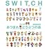 「SWITCH Vol.38 No.7」