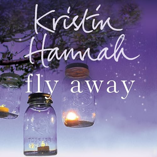 Fly Away: Firefly Lane 2 Audiolibro Por Kristin Hannah arte de portada