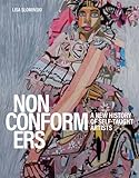 Nonconformers: A New History of Self-Taught Artists
