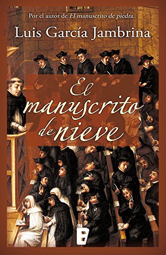 El manuscrito de nieve (Los manuscritos 2)