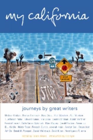 My California: Journeys by Great Writers