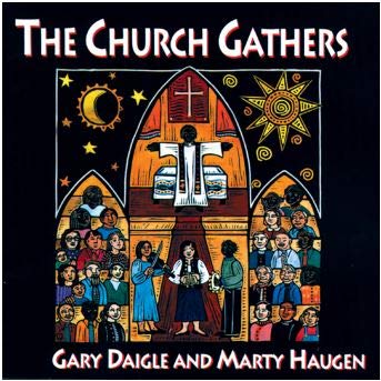 The Church Gathers: Music for the Eucharistic Introductory Rite