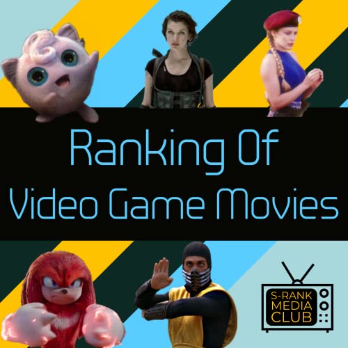Ranking of Video Game Movies cover art