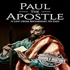 Paul the Apostle Audiolibro Por Hourly History arte de portada