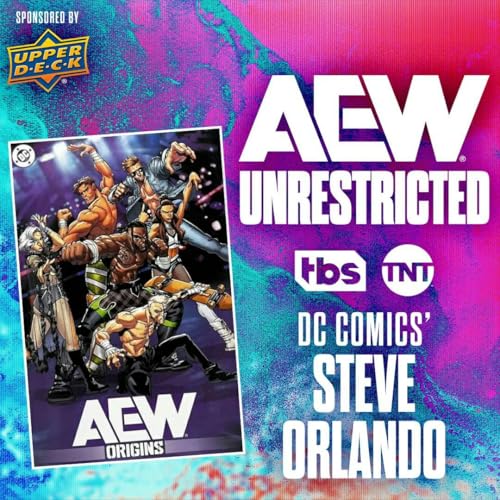 Steve Orlando & DC x AEW