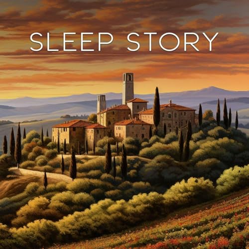 Page de couverture de Mona Lisa's Tuscany: A Soothing Sleep Story Journey