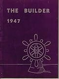 THE BUILDER 1947:...