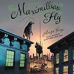 Cover of Maximillian Fly