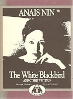 The White Blackbird and Other Writings/the Tale of an Old Geisha and Other Stories (Capra Back-to-Back Books) 0884962296 Book Cover