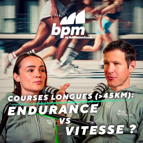 Courses longues : comment gagner en vitesse sans sacrifier l&rsquo;endurance ?