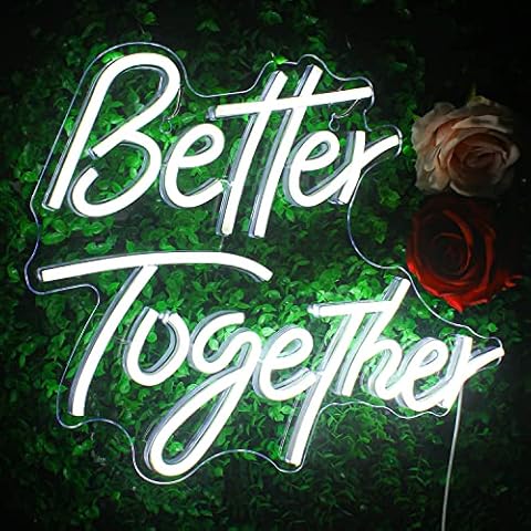 Looklight Better Together Neon Sign,Neon Sign for Room,Wedding Neon Sign,White Led Neon Light USB Connectivity, Letters Neon Signs for Wall Decor,Led Signs for Decor,Wedding,Engagement Party,Bedroom Decor Cover