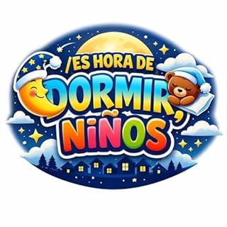 Es hora de dormir, ni&ntilde;os. Audiolibro Por SACABUCHE arte de portada