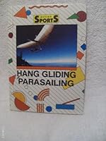 Hang Gliding and Parasailing (Action Sports) 1560650583 Book Cover