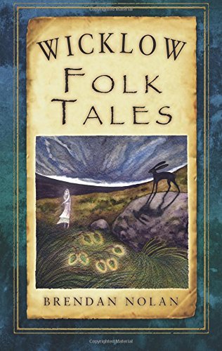 Wicklow Folk Tales