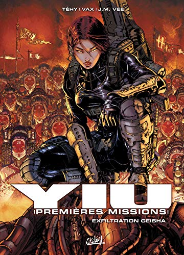 Télécharger Yiu premières missions T05: Exfiltration Geisha Gratuit