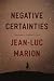Negative Certainties (Religion and Postmodernism)