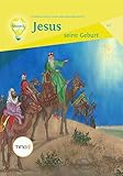  Jesus - seine Geburt: Entdecke und verstehe das lebendige Buch!