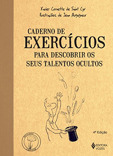 Caderno de exercícios para descobrir os seus talentos ocultos