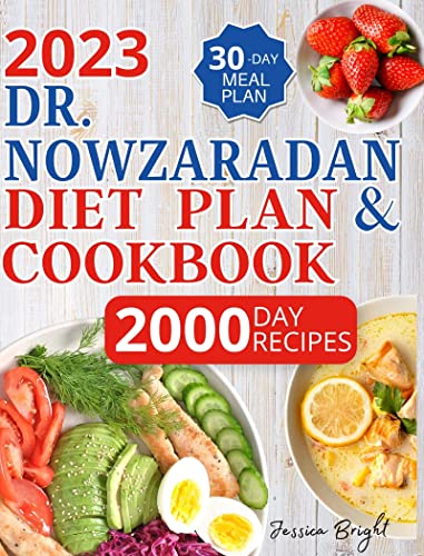 Dr Nowzaradan Diet Plan And Cookbook 2023 2000 Days Of Delicious And Dr Nowzaradan Diet Plan And Cookbook 2023 2000 Days Of Delicious And