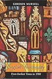 English Spirituality: From Earliest Times to 1700