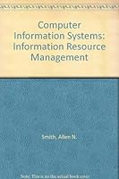 Information resource management 0538101806 Book Cover