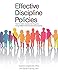 Effective Discipline Policies: How to Create a System That Supports Young Children's Social-Emotional Competence