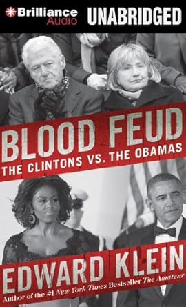 Blood Feud: The Clintons vs. the Obamas