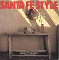 Santa Fe Style: Mather, Christine, Woods, Sharon