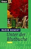 Unter der Blutbuche (Knaur Taschenbücher. Romane, Erzählungen) - Maeve Binchy
