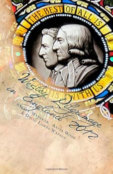 Paperback Wesley Pilgrimage in England 2012: A Pilgrim's Journal Book