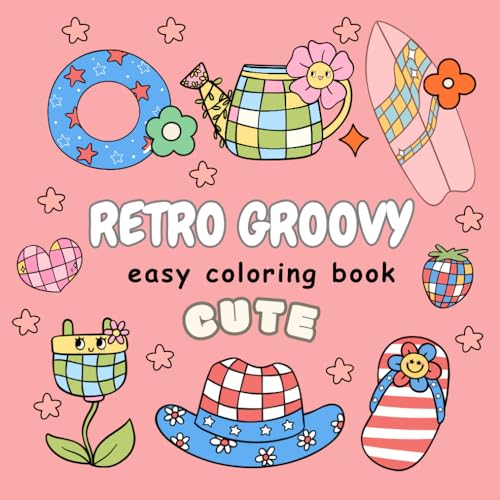 RETRO GROOVY: easy coloring book for kids and adults, Big Designs for Relaxation