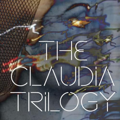 The Claudia Trilogy