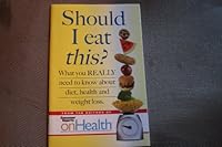 Should I Eat This? B002O09ZL4 Book Cover