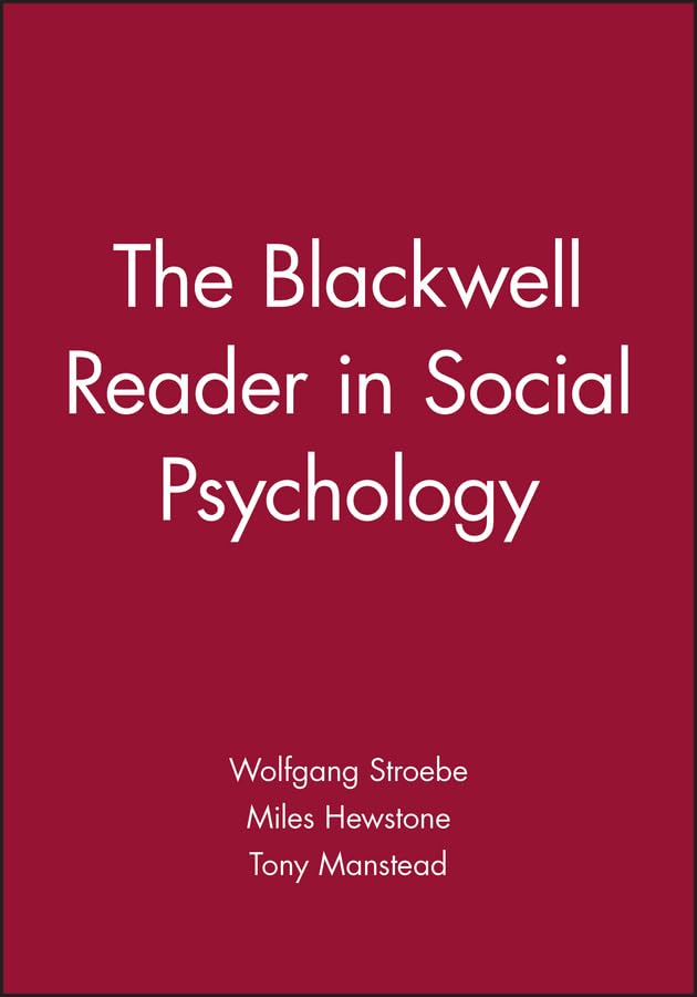 The Blackwell Reader in Social Psychology (Monograph)
