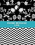  Phone Message Log: Voice Mail Telephone Record Memo Notebook Tracker Journal Monitor Log Book for Monitoring and Tracking all Telephone Messages and ... use. 8.5”x11” with 120 pages (Phone logbook)