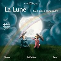 La Lune, C'Est Facile a Comprendre B00GEH6304 Book Cover