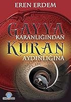 Gayya Karanligindan Kuran Aydinligina (Turkish Edition) 9944143367 Book Cover